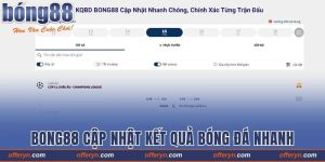 Bong88 C?p Nh?t K?t Qu? Bóng ?á Nhanh Và Chu?n T?ng Tr?n